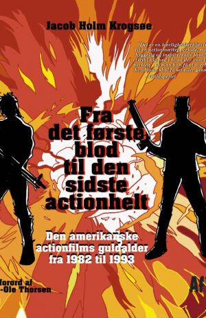 Fra det første blod til den sidste actionhelt
