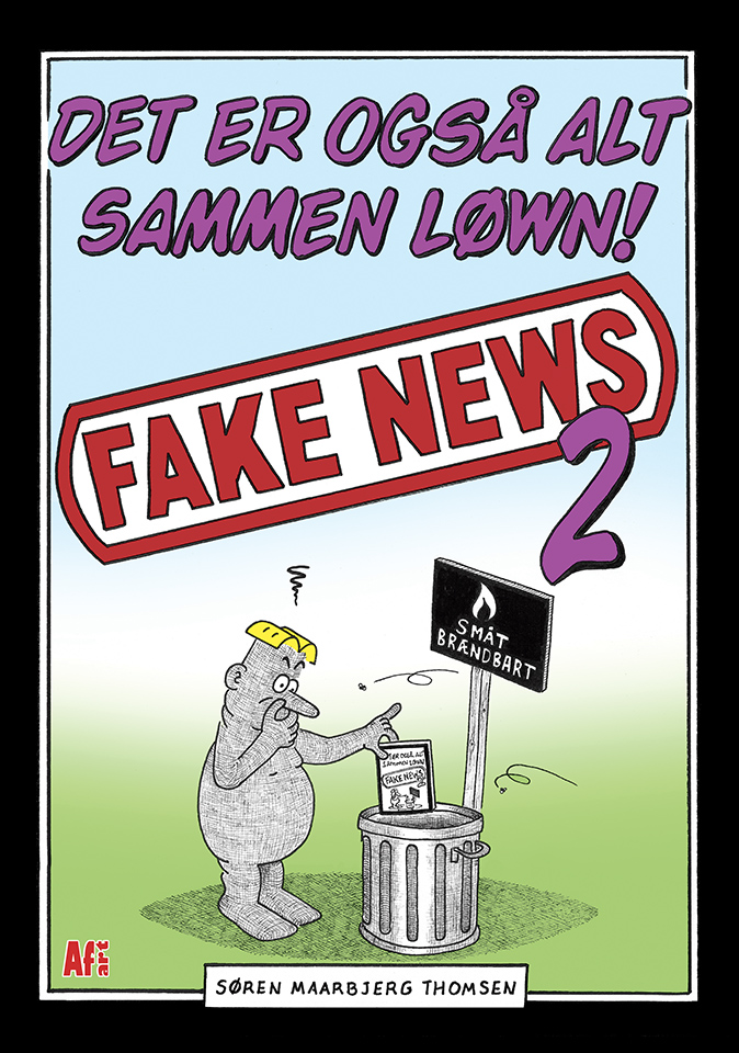 Det er også alt sammen løwn! Fake news 2